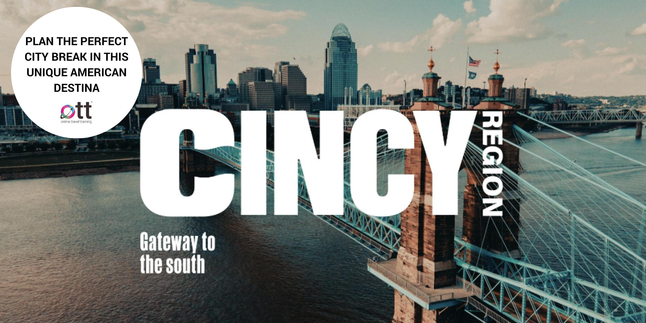 Cincy Region, Plan the Perfect City Break in this Unique American Destination